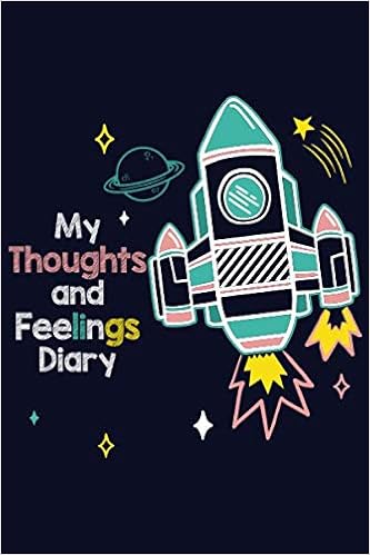 My Thoughts And Feelings Diary Doodle Draw Sketch Feelings Journal For Kids Help Your Child Express Their Emotions Through Writing Drawing And Kids Book Birthday Gifts Kids Boys Girls Zinchuk