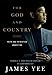 For God and Country: Faith and Patriotism Under Fire by James Yee