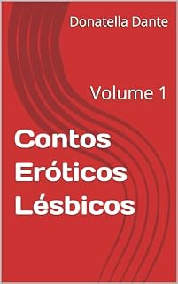Livro Contos Eróticos Lésbicos : Volume 1