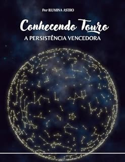 Livro Conhecendo Touro: Persistência Vencedora (Signos do zodíaco)