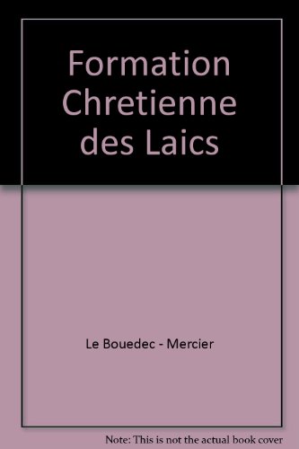 Formation chrétienne des laïcs