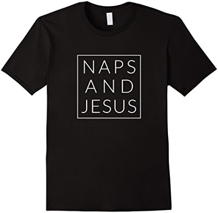 Mens Naps and Jesus, Minimal Christian Funny Saying TShirt 3XL Black