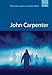 John Carpenter (Creative Essentials) by Michelle Le Blanc, Colin Odell