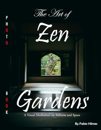 Amazon.com: The Magic of Japanese Zen Gardens: a meditative