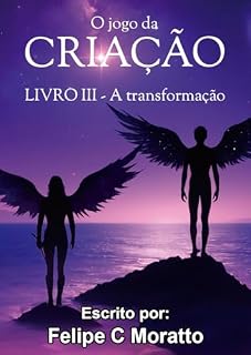 Livro O jogo da criação: a transformação