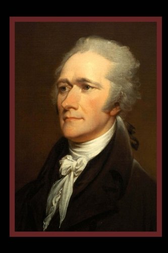 Alexander Hamilton Journal (Notebook, Diary) (Famous Faces Notebooks)