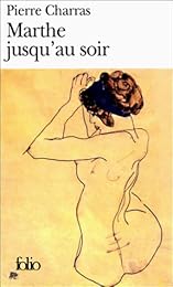 Marthe jusqu'au soir