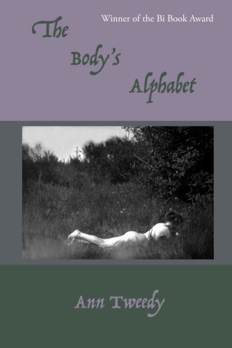 The Body's Alphabet by Ann Tweedy