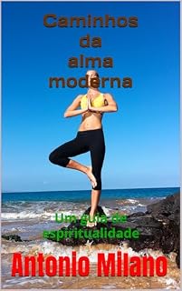 Livro Caminhos da alma: Um guia de espiritualidade