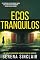 Livro Ecos Tranquilos: Um Thriller Psicológico Viciante E Cheio De Suspense