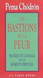 Les  bastions de la peur