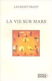 La  vie sur Mars