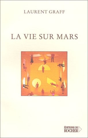 La  vie sur Mars