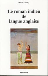 Le  roman indien de langue anglaise