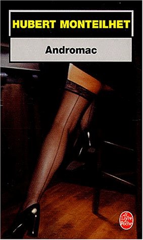 Andromac ou Le meurtre par inadvertance