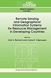 Remote Sensing and Geographical Information Systems for Resource Management in Developing Countries, , 9048140927