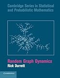 Random Graph Dynamics (Cambridge Series in Statistical and Probabilistic Mathematics)