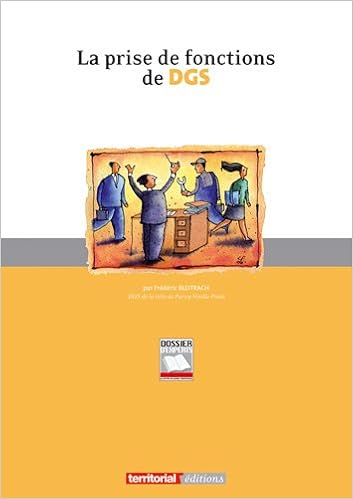 Amazon Fr La Prise De Fonctions De Dgs Bleitrach Frederic Livres