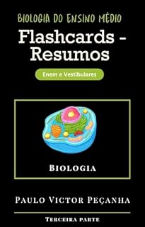 Livro Flashcards - Resumos de Biologia para o Enem e Vestibulares: Biologia Vegetal (Flashcards com resumos para os vestibulares e Enem Livro 3)