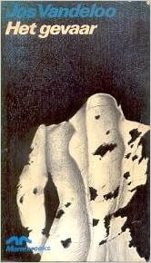 Het Gevaar Vandeloo Jos 9789022304600 Amazon Com Books