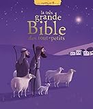 La très grande Bible des tout-petits by 
