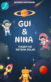 Livro Gui e Nina - Viagem no Sistema Solar