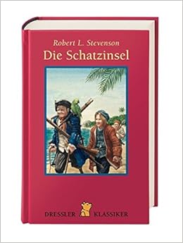 Die Schatzinsel Dressler Klassiker Amazon De Stevenson Robert L Blaebst Werner Ruppel Michael Dankert Birgit Scarpi N O Bucher