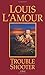 Trouble Shooter: A Novel (Hopalong Cassidy)