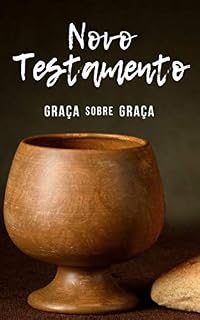 Livro Novo Testamento Graça sobre Graça