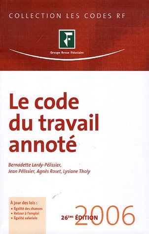 Le  code du travail annoté