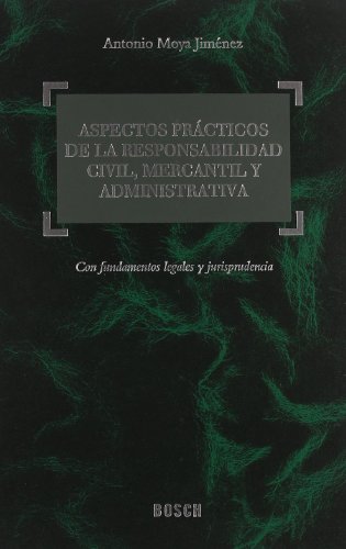 ASPECTOS PRACT RESPONSABILIDAD CIVIL by (Paperback)