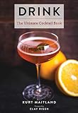 Drink by Kurt Maitland, Clay Risen