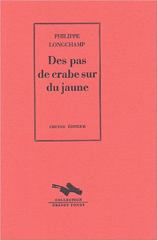 Des  pas de crabe sur du jaune