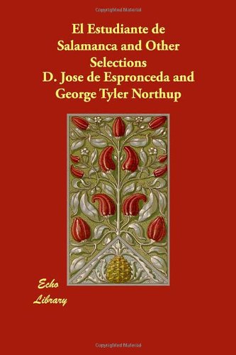 El Estudiante de Salamanca and Other Selections