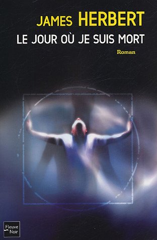 Le  jour où je suis mort