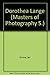 Dorothea Lange (Masters of Photography)
