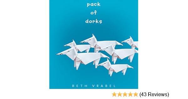 Amazoncom Pack Of Dorks Audible Audio Edition Beth