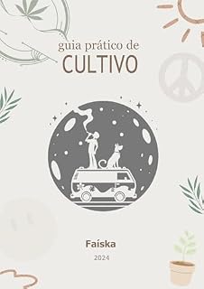 Livro Guia Prático de Cultivo: Um método comprovado de ter suas próprias flores