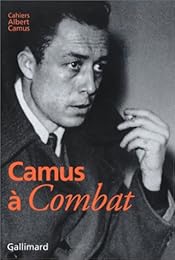 Camus à "Combat"