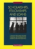 Scholarships Fellowships and Loans, , 0787688207