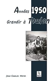 Années 1950, grandir à Toulon