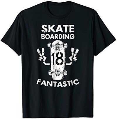 Skate Boarding 18 Fantastic Shirt
