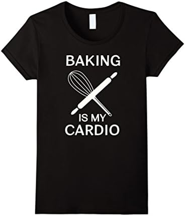 Womens Funny Baking Quote T-Shirt | Baking is My Cardio Large Black
