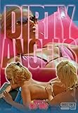 Dirty Angels Chapter Two: Get Wet [DVD]