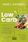 Livro Dieta Low Carb: Descubra como Dizer Adeus aos Carboidratos e Dar Boas-Vindas à Transformação do seu Corpo!