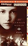 Front cover for the book The German Woman by Paul Griner