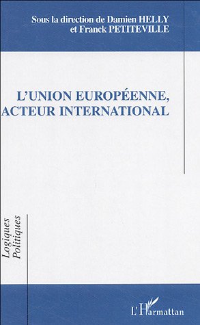 L' Union européenne, acteur  international