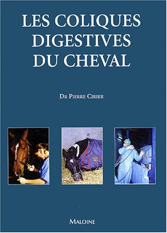 Les  coliques digestives du cheval