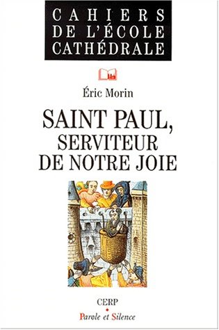 Paul, serviteur de notre joie