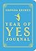 The Year of Yes Journal
